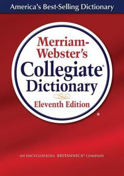 Cover for Merriam-webster · Merriam-webster's Collegiate Dictionary (Hardcover Book) (2019)