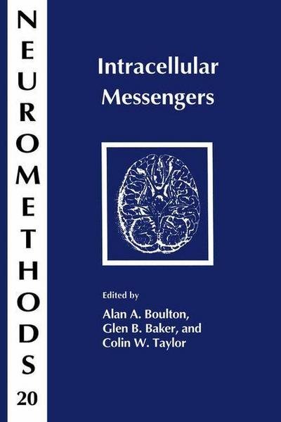 Cover for A. Boulton · Intracellular Messengers - Neuromethods (Hardcover Book) [1992 edition] (1992)