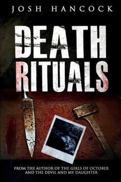 Cover for Josh Hancock · Death Rituals (Paperback Book) (2017)