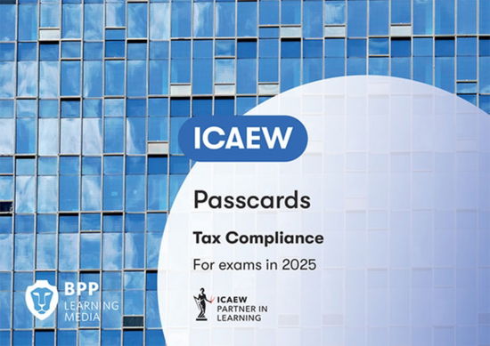 Cover for BPP Learning Media · ICAEW Tax Compliance: Passcards (Spiralbog) (2024)