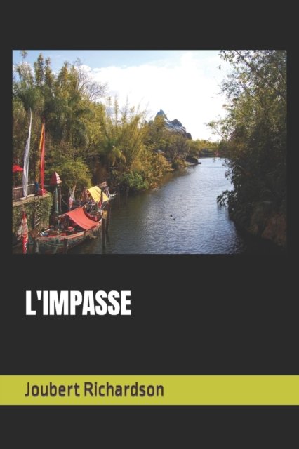 Cover for Joubert Richardson · L'Impasse (Paperback Bog) (2019)