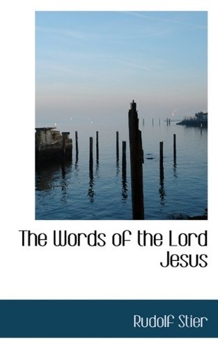 Cover for Rudolf Stier · The Words of the Lord Jesus (Paperback Book) (2009)