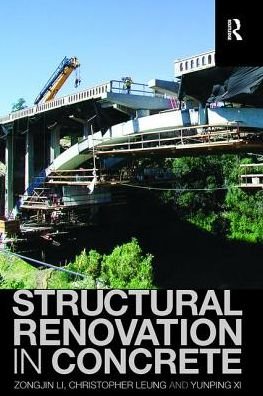 Cover for Zongjin Li · Structural Renovation in Concrete (Taschenbuch) (2017)