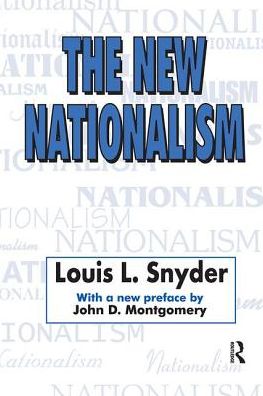 Cover for Louis Snyder · The New Nationalism (Hardcover Book) (2018)