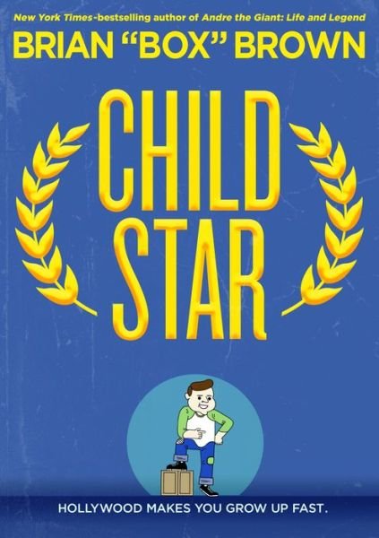 Cover for Brian &quot;Box&quot; Brown · Child Star (Taschenbuch) (2020)
