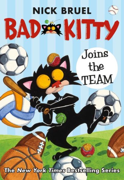 Cover for Nick Bruel · Bad Kitty Joins the Team (classic black-and-white edition) - Bad Kitty (Innbunden bok) (2020)