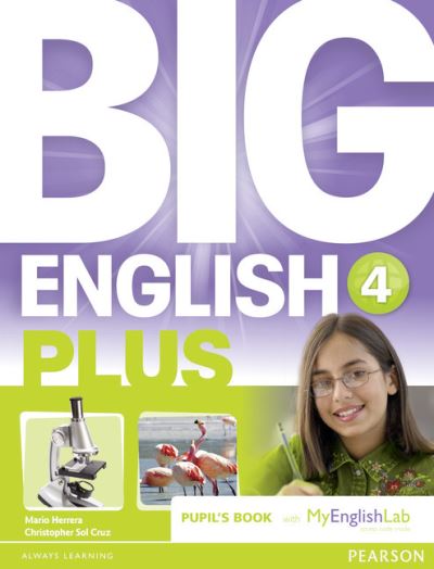 Cover for Mario Herrera · Big English Plus 4 Pupil's Book with MyEnglishLab Access Code Pack New Edition - Big English (Book) (2018)