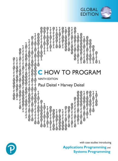 Cover for Paul Deitel · C How to Program: With Case Studies in Applications and SystemsProgramming, Global Edition (Paperback Book) (2022)