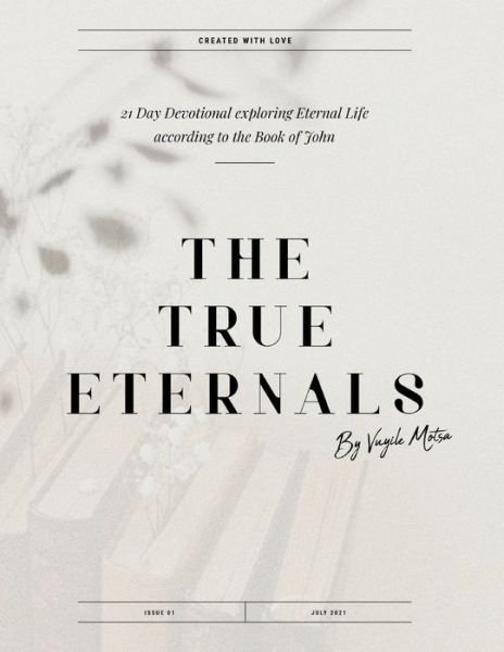 Cover for Vuyile Motsa · The True Eternals (Pocketbok) (2021)
