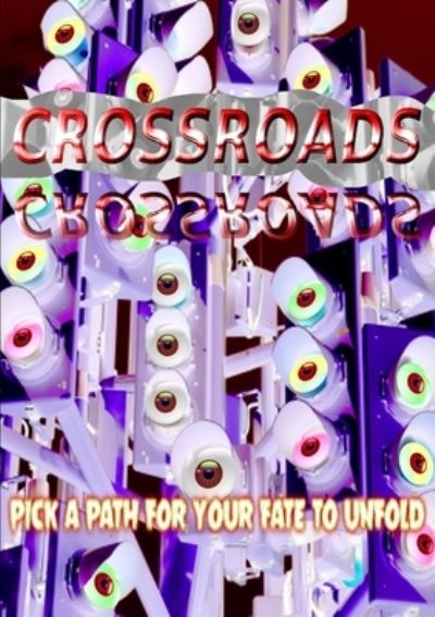 Cover for Thirteen O'clock Press · Crossroads (Paperback Book) (2016)