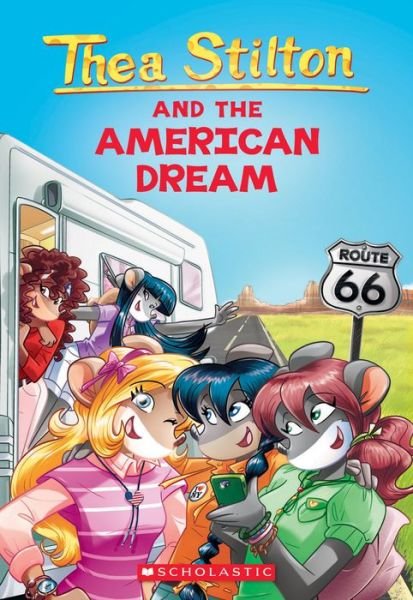 The American Dream (Thea Stilton #33) - Thea Stilton - Thea Stilton - Bøger - Scholastic Inc. - 9781338687071 - 18. maj 2021