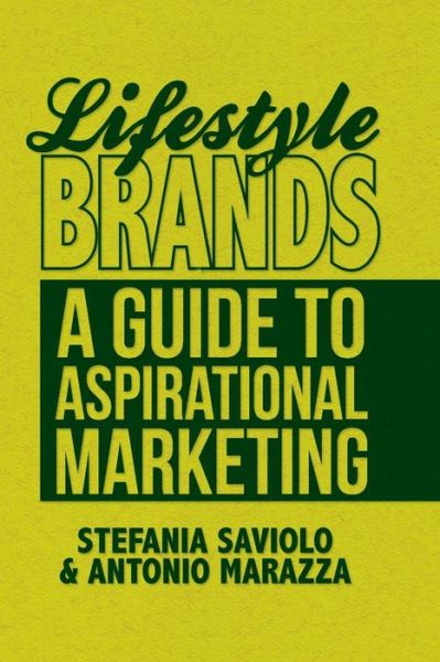 Cover for Saviolo · Lifestyle Brands (Book) (2012)