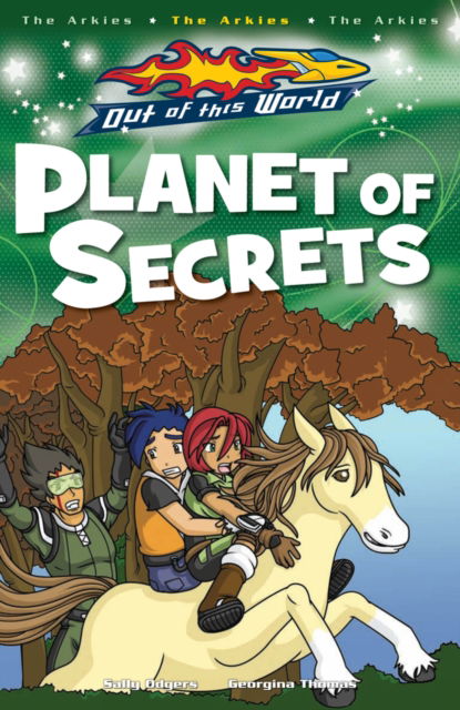 Cover for Sally Odgers · Planet Of Secrets - Out of this World (Pocketbok) (2009)