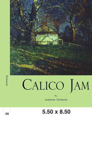 Cover for Joanne Greene · Calico Jam (Paperback Book) (2005)