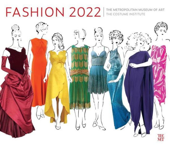 Fashion and The Costume Institute 75th Anniversary 2022 Wall Calendar - The Metropolitan Museum Of Art - Gadżety - Andrews McMeel Publishing - 9781419755071 - 12 października 2021