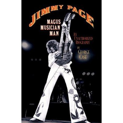Cover for George Case · Jimmy Page: Magus, Musician, Man : an Unauthorized Biography (Taschenbuch) (2007)