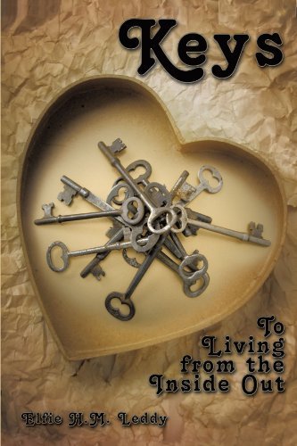 Cover for Elfie H.m. Leddy · Keys: to Living from the Inside out (Paperback Bog) (2009)