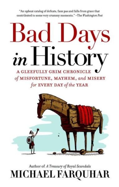 Cover for Michael Farquhar · Bad Days in History (Paperback Book) (2017)
