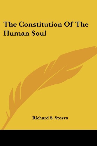 Cover for Richard S. Storrs · The Constitution of the Human Soul (Paperback Book) (2006)