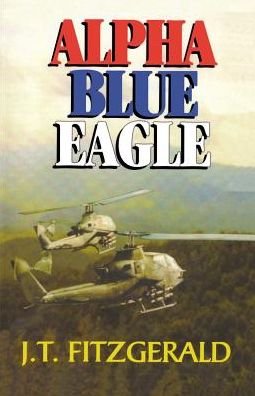 Cover for J T Fitzgerald · Alpha Blue Eagle (Paperback Bog) (2008)