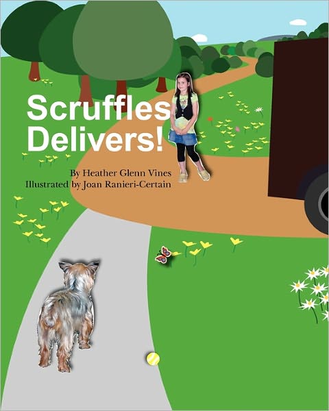 Cover for Heather Glenn Vines · Scruffles Delivers! (Paperback Book) (2009)