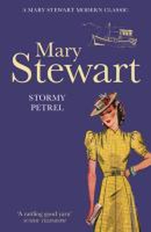 Cover for Mary Stewart · Stormy Petrel: The gripping classic of love and adventure in the Scottish Hebrides from the Queen of the Romantic Mystery (Paperback Bog) (2011)