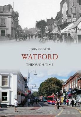 Cover for John Cooper · Watford Through Time - Through Time (Paperback Book) [UK edition] (2011)