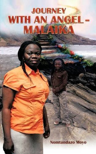 Cover for Nomtandazo Moyo · A Journey with an Angel -malaika (Paperback Bog) (2011)