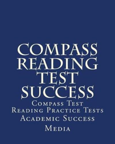 Cover for Academic Success Media · Compass Reading Test Success (Paperback Book) (2010)