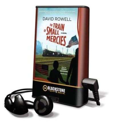 Cover for David Rowell · The Train of Small Mercies (N/A) (2011)