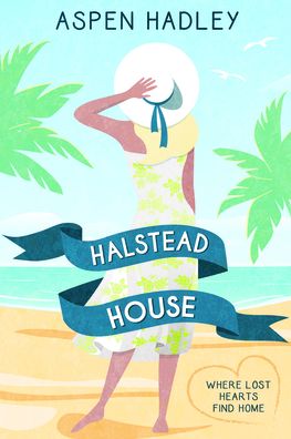 Cover for Aspen Hadley · Halstead House (Paperback Book) (2021)