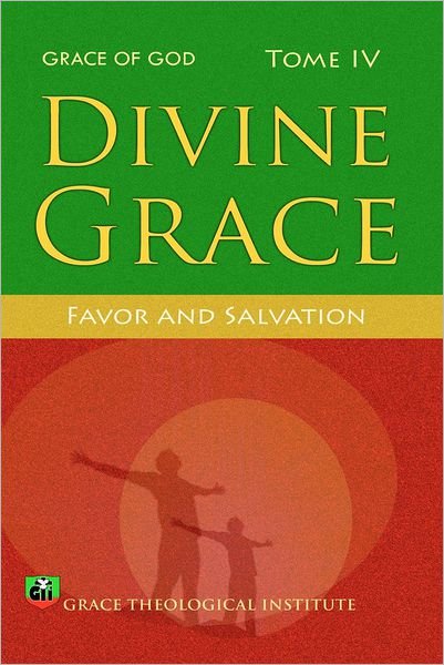Cover for Abi Olowe · Divine Grace: Favor and Salvation (Paperback Book) (2012)