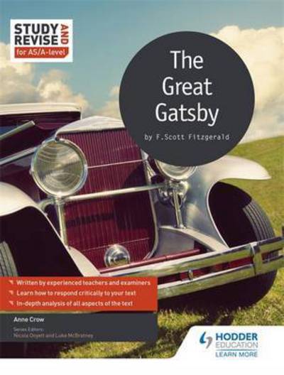 Cover for Anne Crow · Study and Revise for AS/A-level: The Great Gatsby (Taschenbuch) (2016)