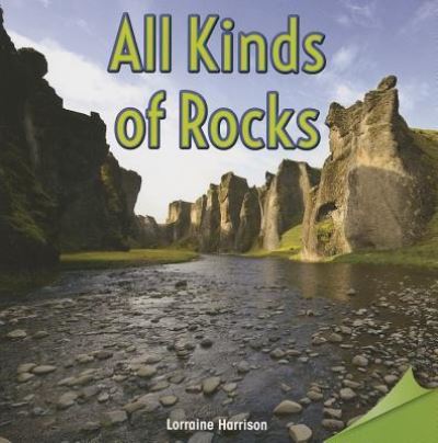 Cover for Lorraine Harrison · All Kinds of Rocks (Paperback Book) (2013)