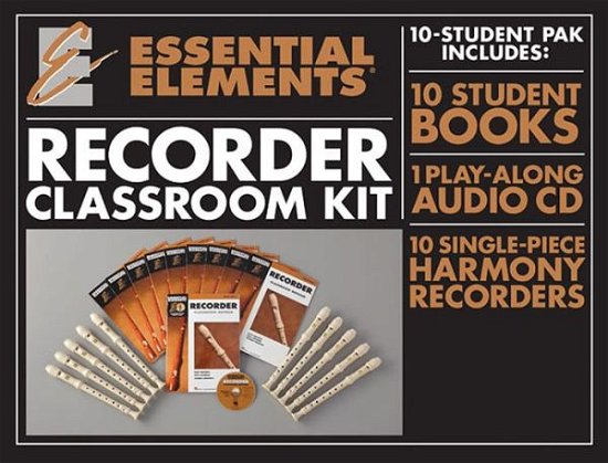 Cover for Hal Leonard Corp. Staff · Essential Elements for Recorder Classroom Kit (Bok) (2012)