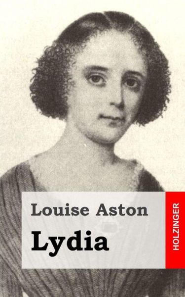 Cover for Louise Aston · Lydia (Paperback Book) (2013)