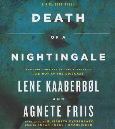 Death of a Nightingale - Lene Kaaberbol - Musik - Blackstone Audiobooks - 9781482942071 - 5. November 2013