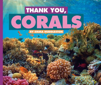 Cover for Emma Huddleston · Thank You, Corals (N/A) (2022)