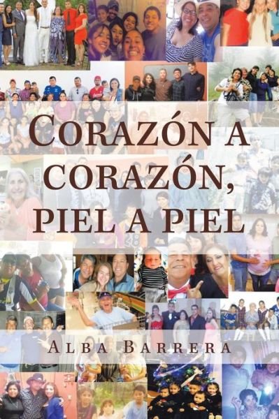 Cover for Alba Barrera · Corazon a Corazon, Piel a Piel (Pocketbok) (2021)