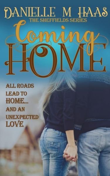 Cover for Danielle M. Haas · Coming Home (Book) (2021)