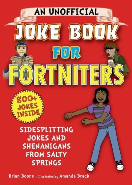 Cover for Brian Boone · Unofficial Joke Book for Fortniters (Book) (2019)