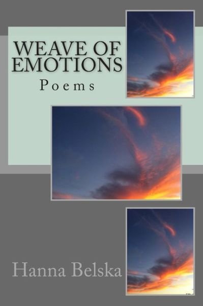 Cover for Hanna Belska · Weave of Emotions: Poems (Taschenbuch) (2015)