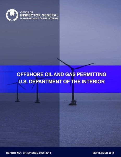 Cover for U S Department of the Interior · Offshore Oil and Gas Permitting (Paperback Book) (2015)