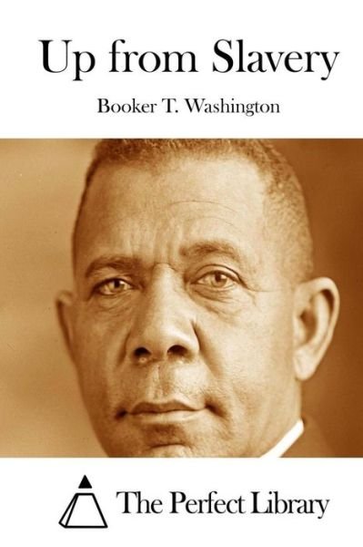 Cover for Booker T Washington · Up from Slavery (Paperback Book) (2015)