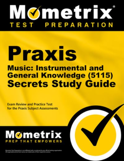 Cover for Mometrix · Praxis Music : Instrumental and General Knowledge  Secrets Study Guide (Book) (2023)