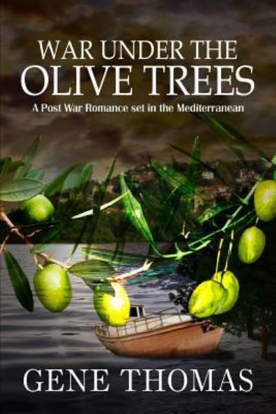 Cover for Gene Thomas · War under the Olive Trees (Paperback Book) (2015)