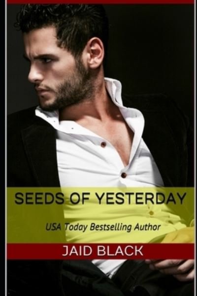 Cover for Jaid Black · Seeds of Yesterday (Paperback Book) (2017)