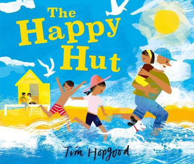 Cover for Tim Hopgood · The Happy Hut (Paperback Bog) (2024)