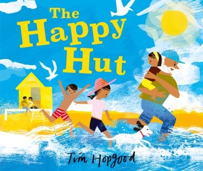 Cover for Tim Hopgood · The Happy Hut (Paperback Book) (2024)