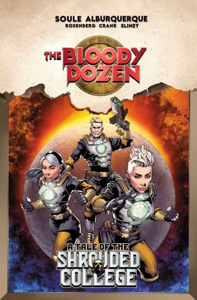 The Bloody Dozen: A Tale Of The Shrouded College - Charles Soule - Boeken - Image Comics - 9781534397071 - 13 augustus 2024